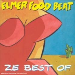 Elmer Food Beat : Ze Best of